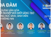 Tổ chức tọa đàm Xây dựng văn hóa khởi nghiệp đổi mới sáng tạo trong học sinh, sinh viên tỉnh Đồng Nai